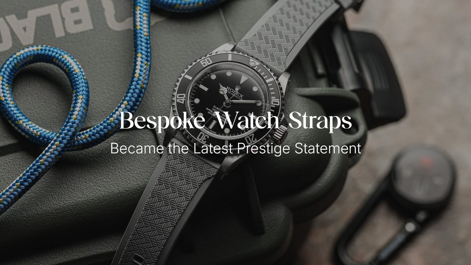 How Bespoke Watch Straps Became the Latest Prestige Statement